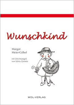 Margot Meier-Göbel, Wunschkind